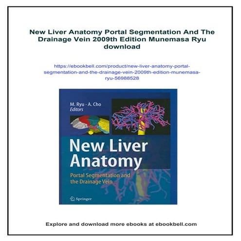 New Liver Anatomy Portal Segmentation And The Drainage Vein 2009th ...