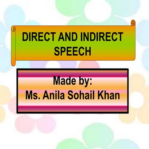 Direct and Indirect Speech