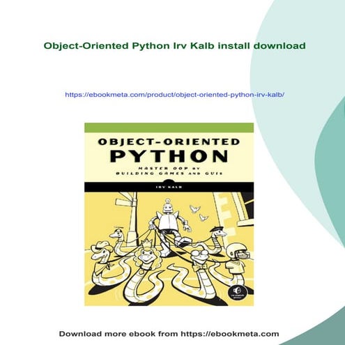 Download full ebook of Object-Oriented Python Irv Kalb instant download pdf