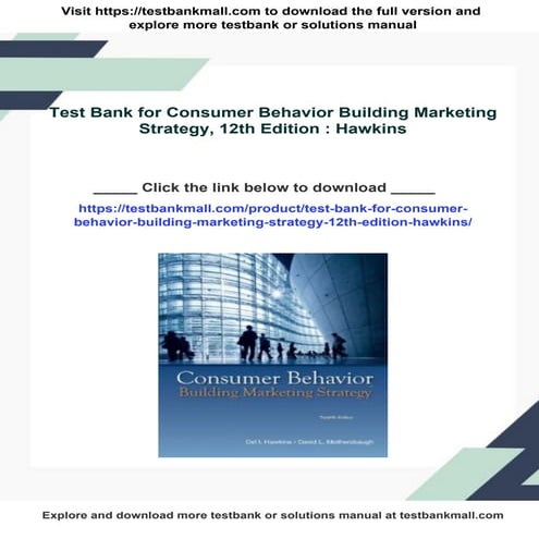 Test Bank for Consumer Behavior Building Marketing Strategy, 12th Edition : H...