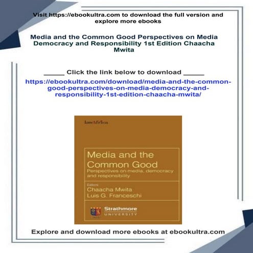 Media and the Common Good Perspectives on Media Democracy and ...
