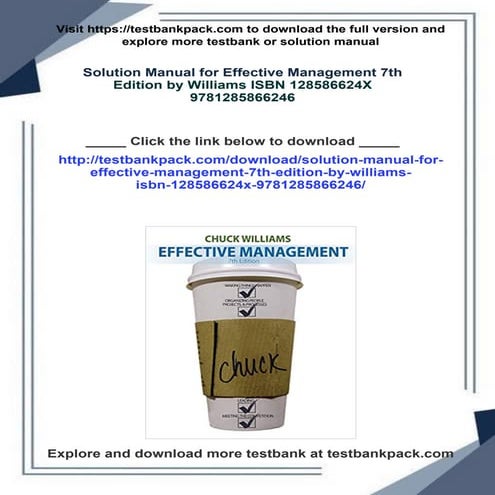 Solution Manual for Effective Management 7th Edition by Williams ISBN 1285866...