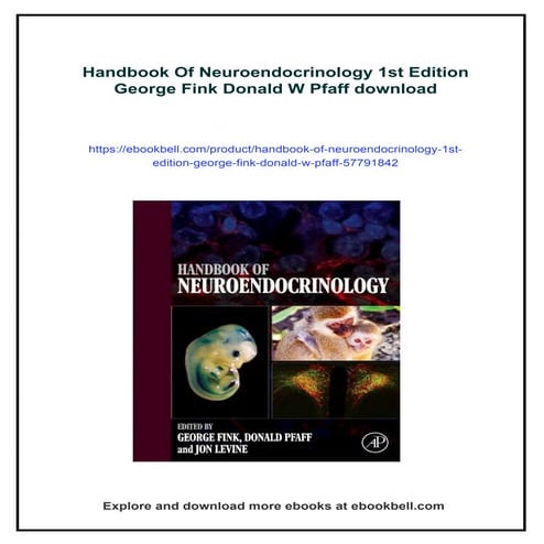 Handbook Of Neuroendocrinology 1st Edition George Fink Donald W Pfaff | PDF