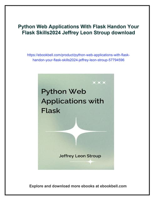 Python Web Applications With Flask Handon Your Flask Skills2024 Jeffrey Leon ...