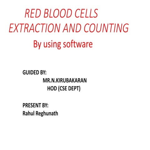 RED BLOOD CELLS EXTRACTION AND COUNTING