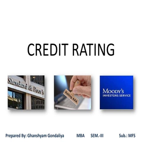 rushil credit rating:CRISIL & ICRA introduction, | PPTX