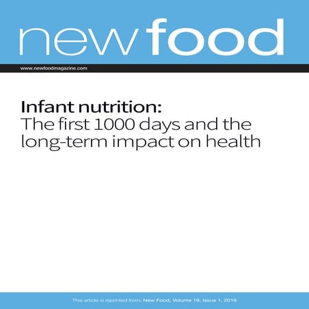 Infant Nutrition The first 1000 days and the long-term impact on health ...