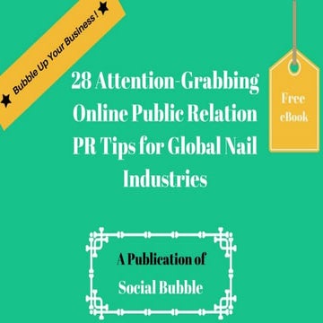 28 attention grabbing online public relation pr tips for global nail industries