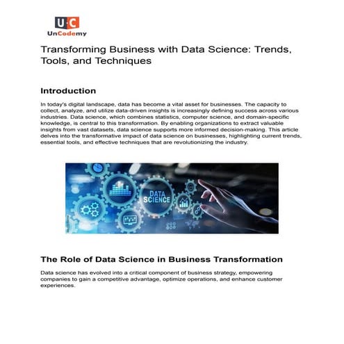 Transforming Business with Data Science: Trends, Tools, and Techniques