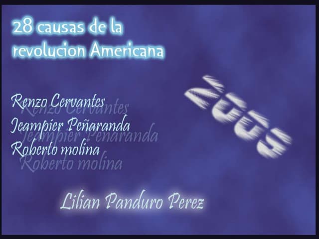 28 Causas de la Revolución Americana