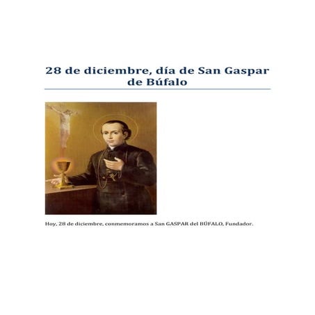 28 de diciembre, día de San Gaspar de Búfalo