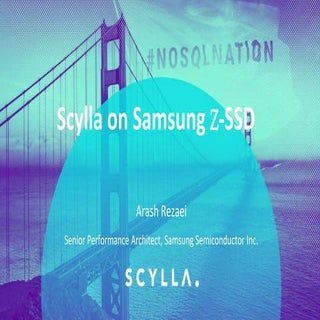 Scylla Summit 2017: Scylla on Samsu...