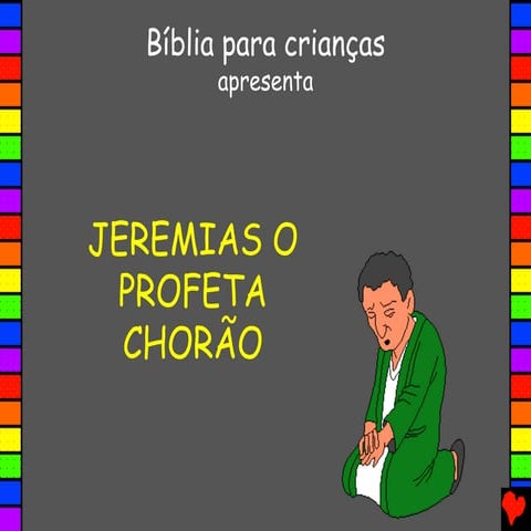 28 Jeremias o profeta chorão / 28 jeremiah man of tears portuguese