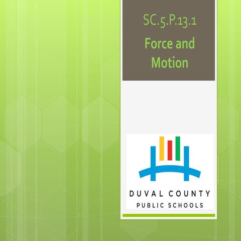 28 p.13.1 force and motion ppt (2) (1)