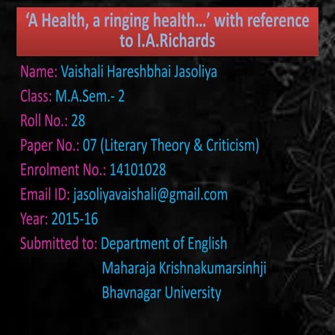 A Health, a ringing health...' with reference to I. A. Richards