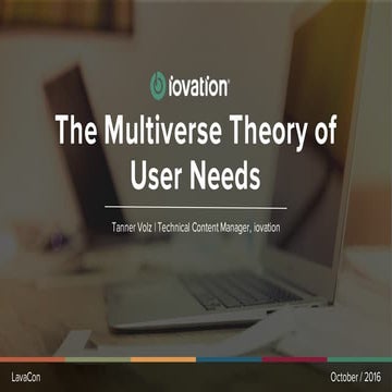 Tanner Volz: The Multiverse Theory of User Needs