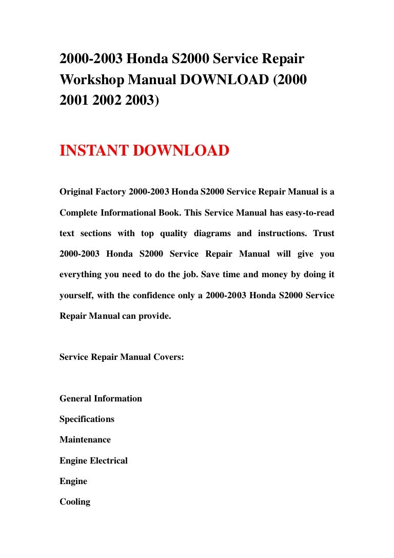 2000-2003 Honda S2000 Service Repair Workshop Manual DOWNLOAD (2000 2001  2002 2003)