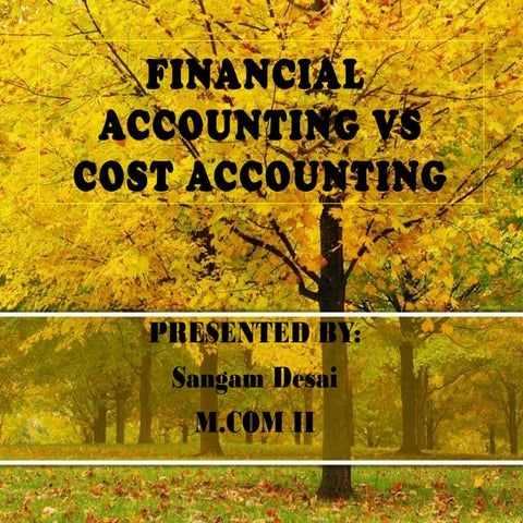 cost accounting vs financial  accounting