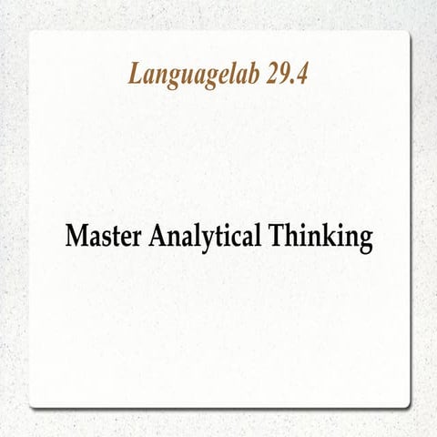 Languagelab 29.4 - Master Analytical Thinking
