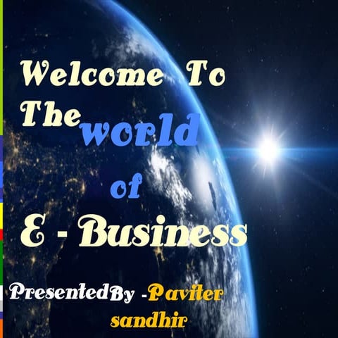 E - BUSINESS / E - COMMERCE