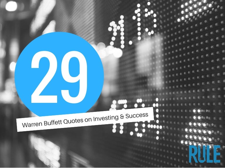 29 Warren Buffett Quotes on Investing & Success