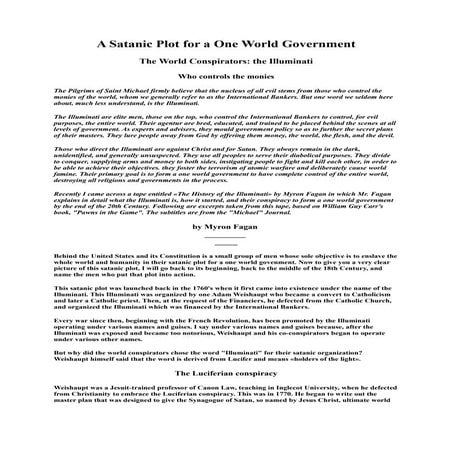 A Satanic Plot For A One World Government Illuminati
