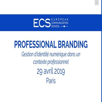 Professional Branding - ECS Paris - 29/04/2019