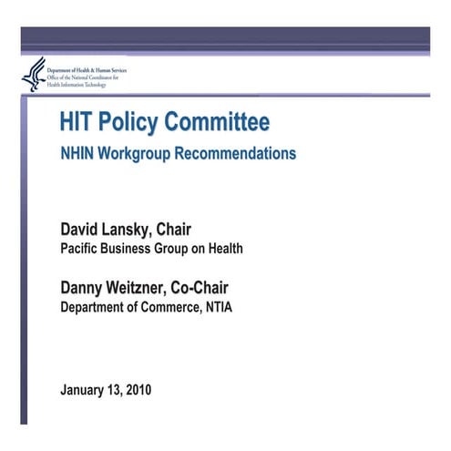 NHIN Workgroup Recommendation