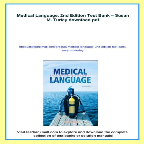 Medical Language, 2nd Edition Test Bank – Susan M. Turley | PDF
