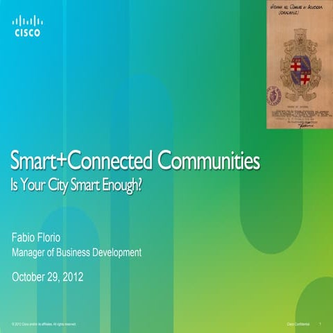 CISCO - Smart+Connected communities. Is your city smart enough?