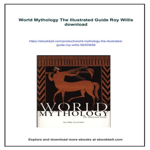 World Mythology The Illustrated Guide Roy Willis