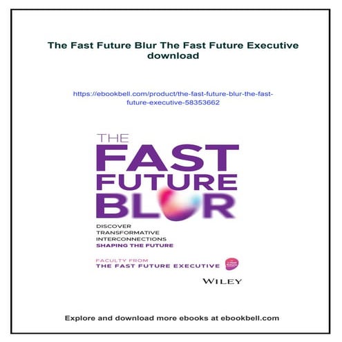 The Fast Future Blur The Fast Future Executive | PDF