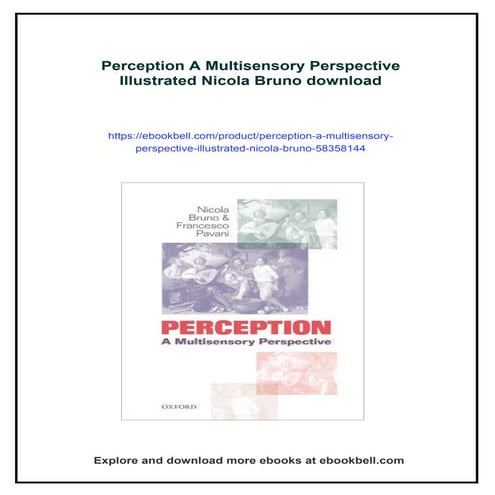 Perception A Multisensory Perspective Illustrated Nicola Bruno | PDF