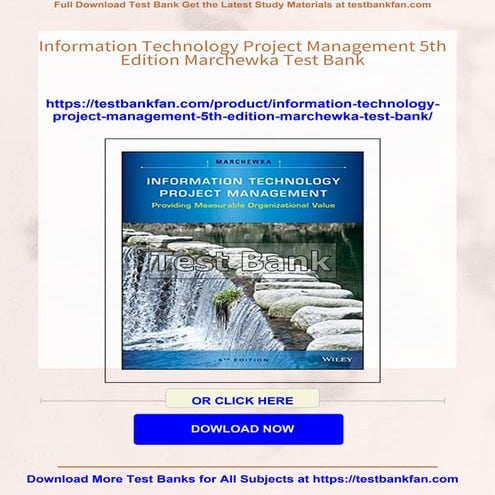 Information Technology Project Management 5th Edition Marchewka Test ...
