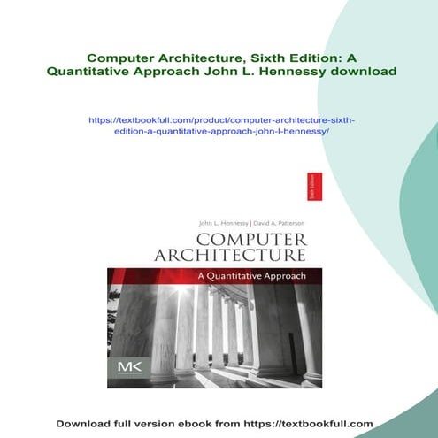 Computer Architecture, Sixth Edition: A Quantitative Approach John L. Hennessy