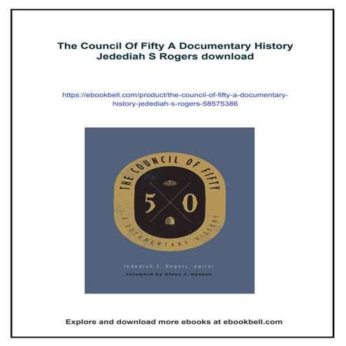 The Council Of Fifty A Documentary History Jedediah S Rogers
