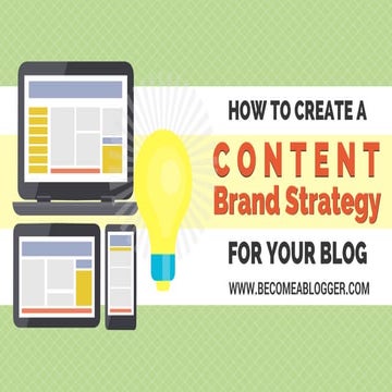How to Create a Content Brand Strategy for Your Blog