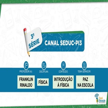 aula 01 - Introdução a Física primeiro ano do ensino médio.pptx