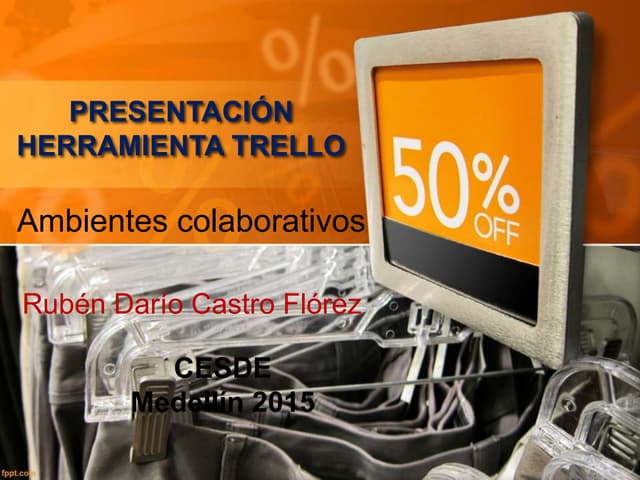 Presentación herramienta Trello