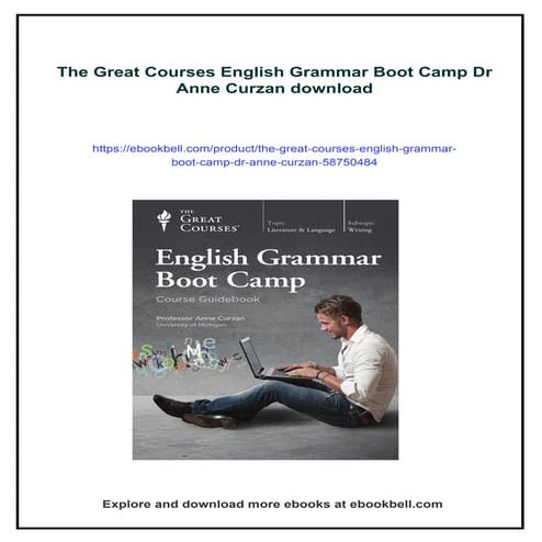 The Great Courses English Grammar Boot Camp Dr Anne Curzan