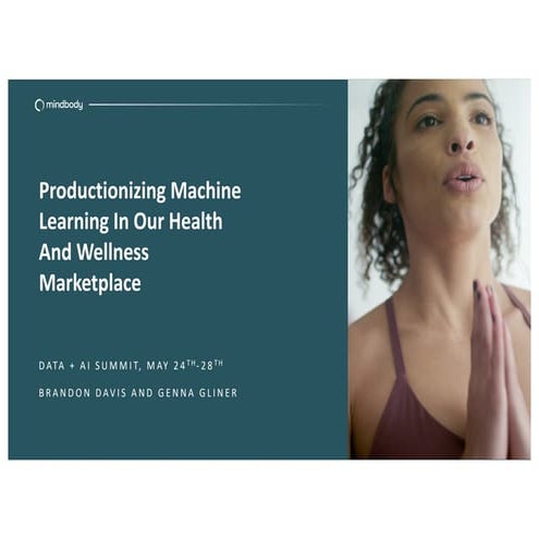Productionizing Machine Learning in Our Health and Wellness Marketplace