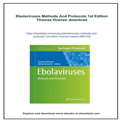 Ebolaviruses Methods And Protocols 1st Edition Thomas Hoenen