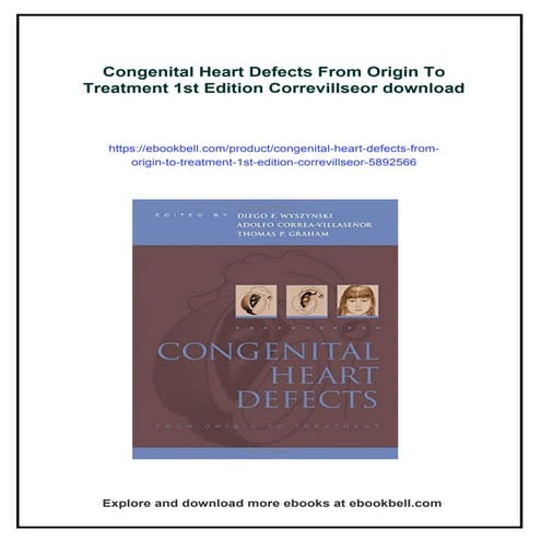 Congenital Heart Defects From Origin To Treatment 1st Edition ...