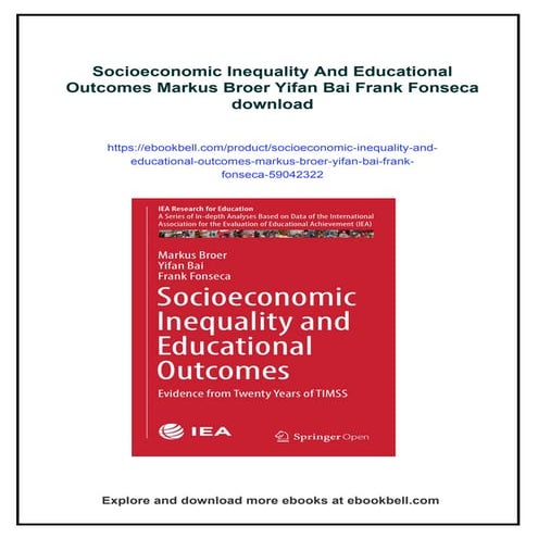 Socioeconomic Inequality And Educational Outcomes Markus Broer Yifan ...