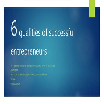 TUL 640-2, 6 Qualities of Successful Entrepreneurs | PPTX