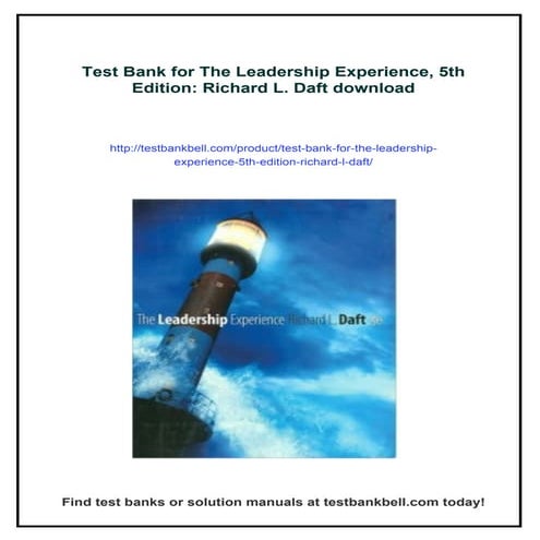 Test Bank for The Leadership Experience, 5th Edition: Richard L. Daft | PDF