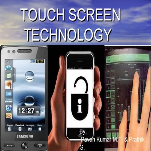 Touchscreen technology | PPT