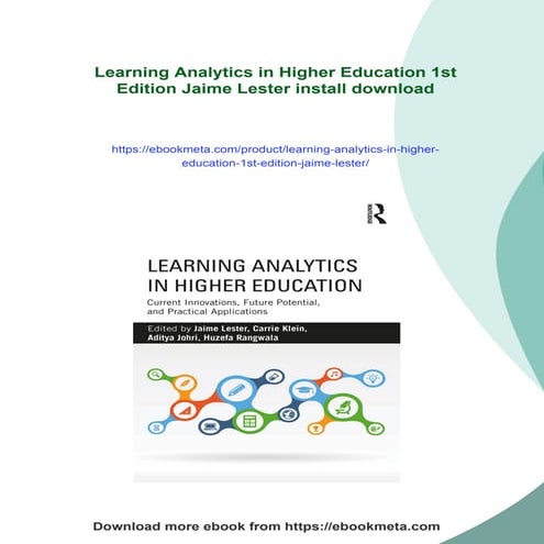 Learning Analytics in Higher Education 1st Edition Jaime Lester