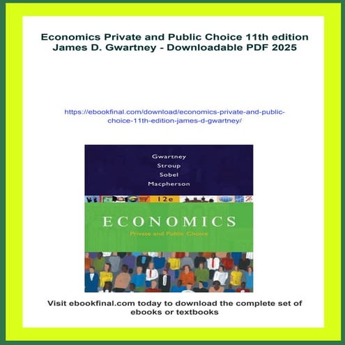 Economics Private and Public Choice 11th edition James D. Gwartney