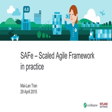 SAFe® - scaled agile framework in practice